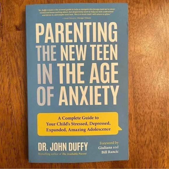 Other - Parenting the New Teen in the Age of Anxiety by John Duffy (2019, Trade...